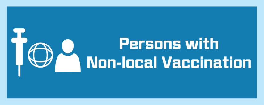 Persons with Non-local Vaccination 