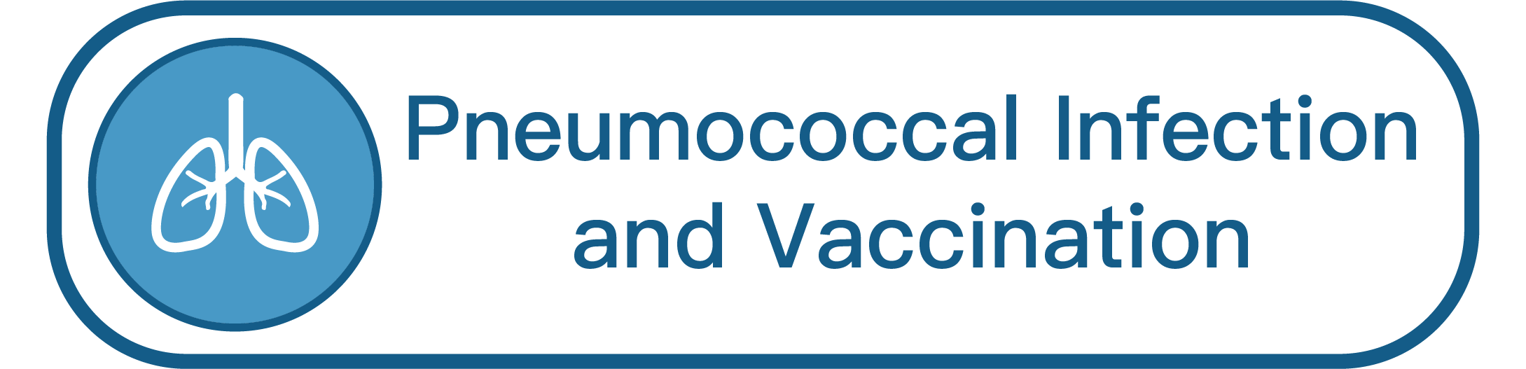 Pneumococcal Infection and Vaccination