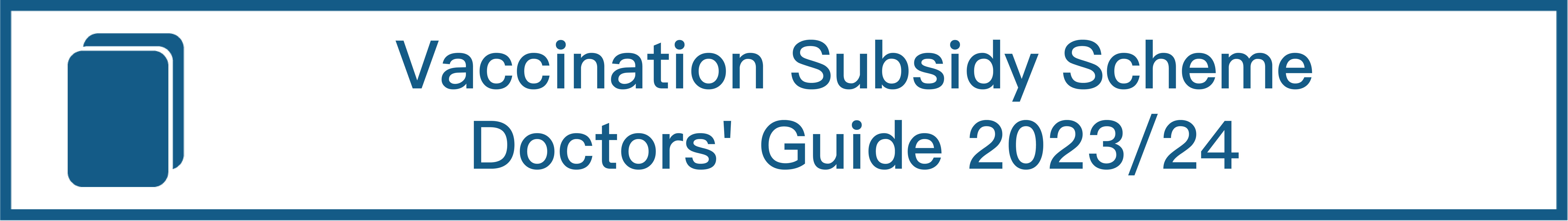 Vaccination Subsidy Scheme Doctors' Guide 2023/24