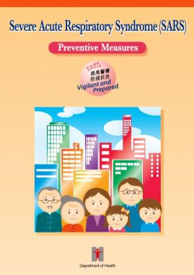 Severe Acute Respiratory Syndrome (SARS) Preventive Measures
