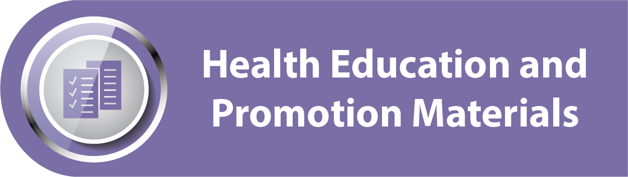Health Education and Promotion Materials
