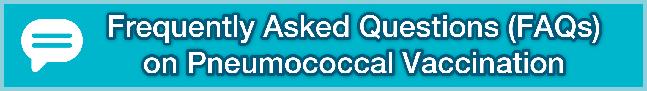 Frequently Asked Questions (FAQs) on Pneumococcal Vaccination