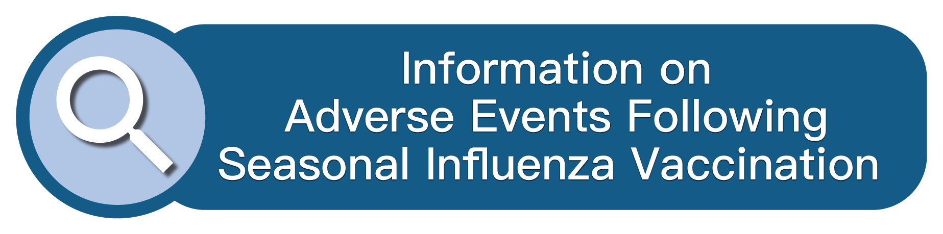 Information on Adverse Events Following Seasonal Influenza Vaccination